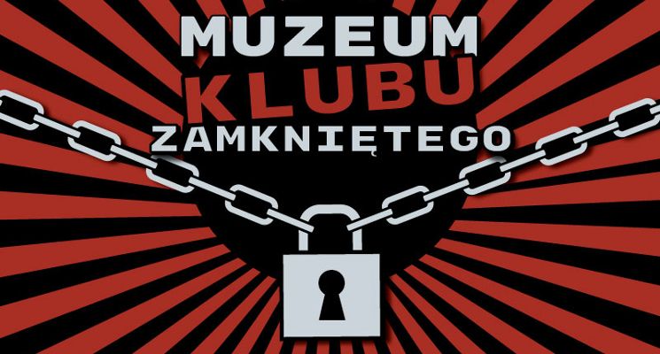 Plakat Powrót Muzeum Klubu Zamkniętego i ogródka klubu Łącznik!