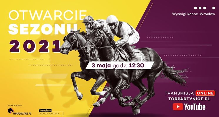 Plakat 3 maja start sezonu wyścigów konnych na Partynicach 2021 [online]
