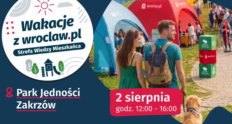 Plakat Wakacje z wroclaw.pl w Parku Jedności!