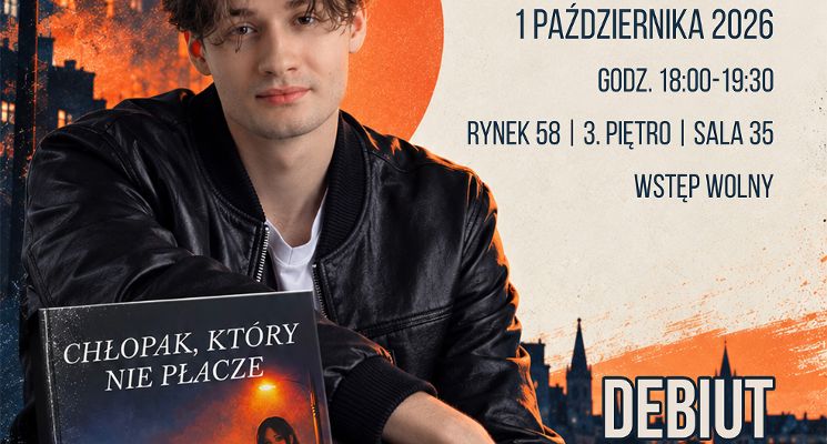 Plakat „Chłopak, który nie płacze” – Spotkanie autorskie z Franciszkiem Kosiorem