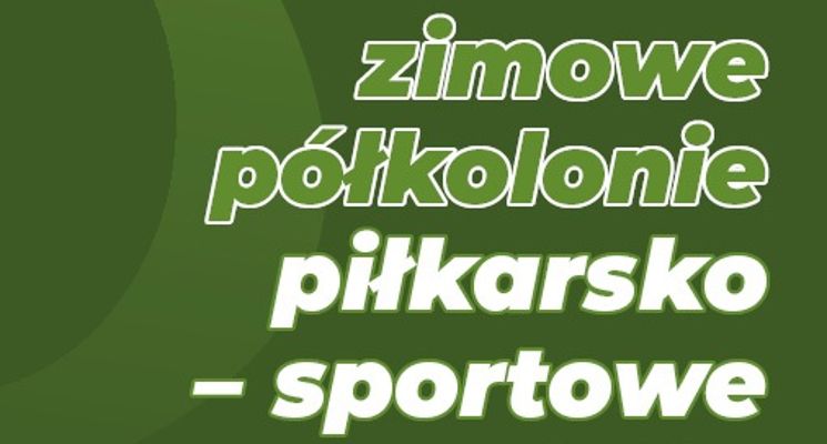 Plakat Półkolonia piłkarsko-sportowa