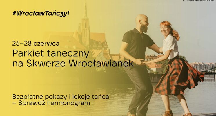 Plakat Wrocław tańczy! Parkiet taneczny na Skwerze Wrocławianek.