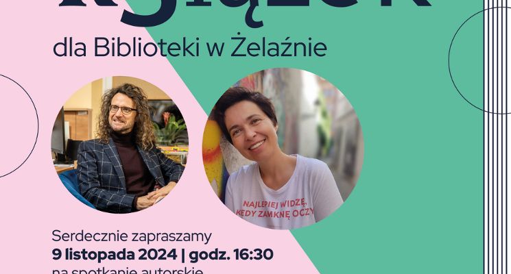 Plakat RatujMY marzenia! Pomoc dla zniszczonej powodzią Biblioteki w Żelaźnie