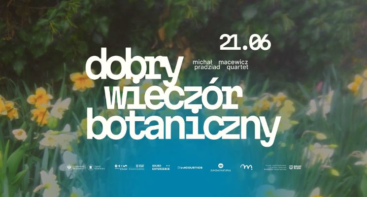 Plakat Dobry Wieczór Botaniczny