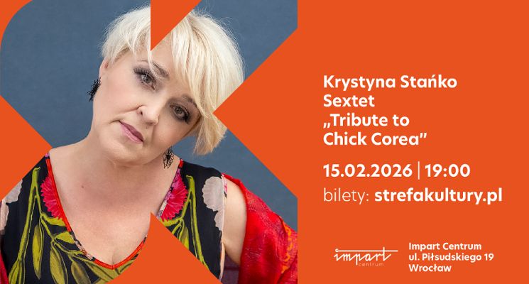 Plakat Krystyna Stańko Sextet „Tribute to Chick Corea”