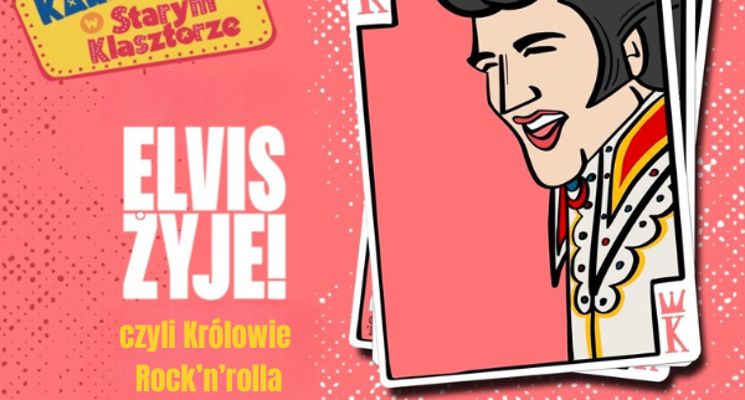 Plakat ELVIS ŻYJE! czyli Królowie Rock’n’rolla