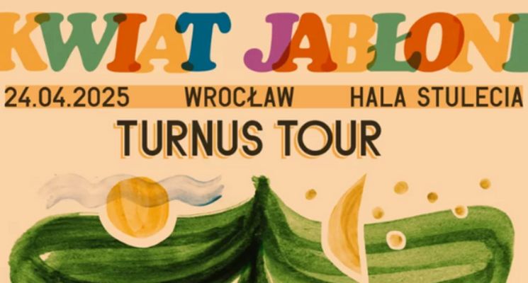 Plakat Kwiat Jabłoni koncert Turnus Tour