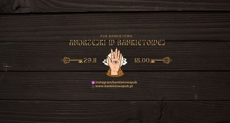 Plakat Andrzejki w Bankietowej