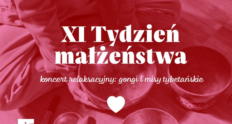 Plakat Koncert relaksacyjny: gongi i misy tybetańskie