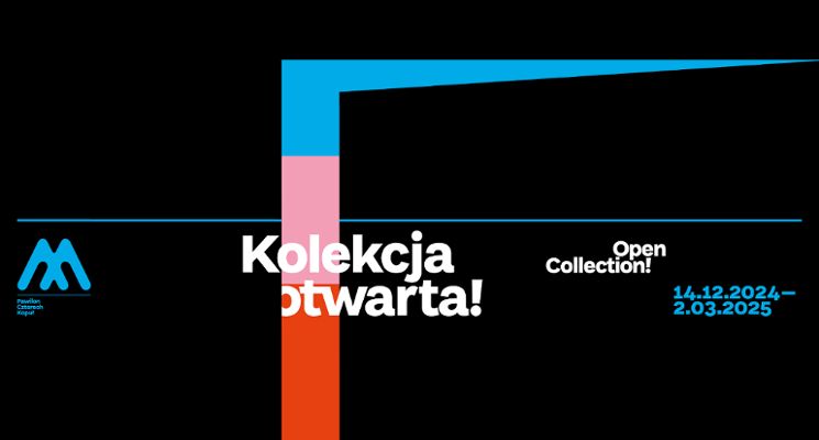 Plakat Kolekcja otwarta! [Wystawa czasowa]