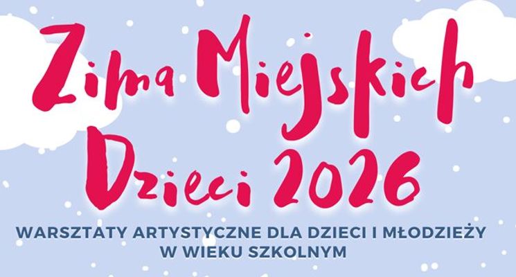 Plakat Zima miejskich Dzieci 2026