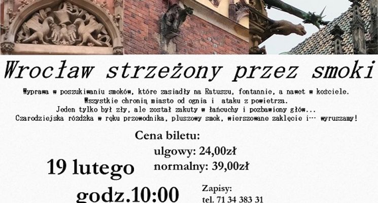 Plakat Spacer – „Wrocław strzeżony przez smoki"