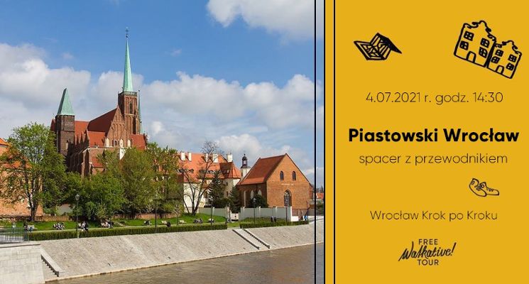 Plakat Piastowski Wrocław – spacer z przewodnikiem