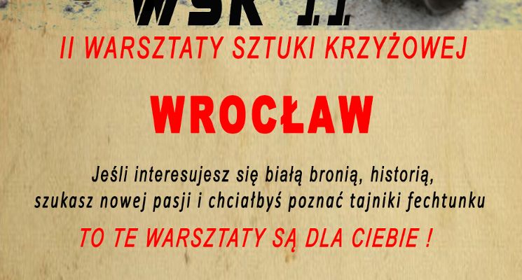 Plakat II Warsztaty Sztuki Krzyżowej - szabla polska