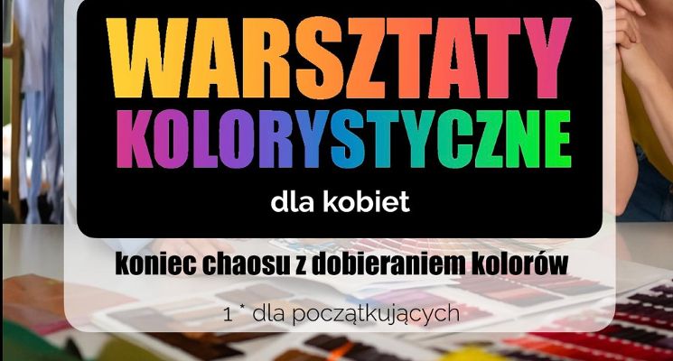 Plakat Warsztaty kolorystyczne dla kobiet
