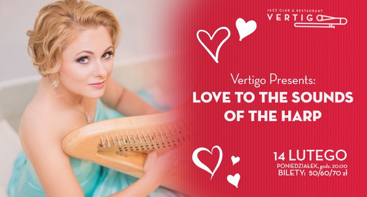 Plakat Vertigo Presents: Love To The Sounds Of The Harp