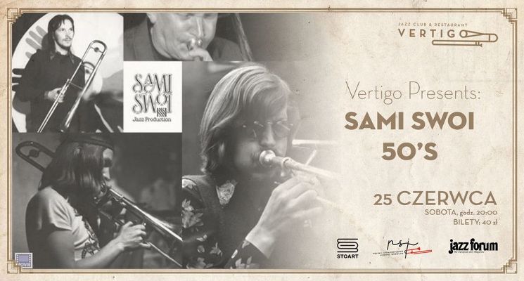 Plakat Vertigo Presents: Sami Swoi 50’s