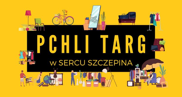 Plakat Pchli Targ w Sercu Szczepina