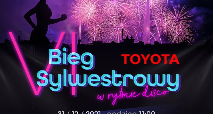 Plakat VI Toyota Bieg Sylwestrowy - w rytmie disco