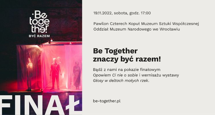 Plakat Be Together 2022 – finał projektu!