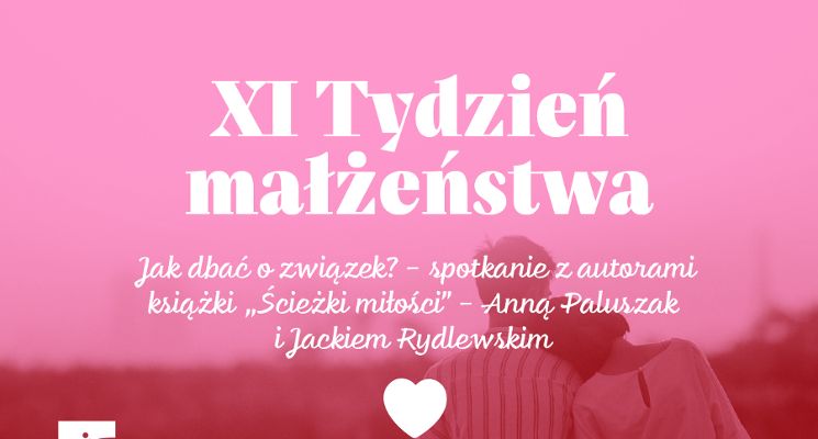 Plakat „Ścieżki miłości”– spotkanie autorskie o tym, jak dbać o związek