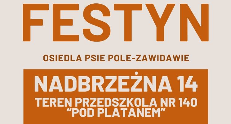 Plakat Festyn Osiedla Psie Pole-Zawidawie