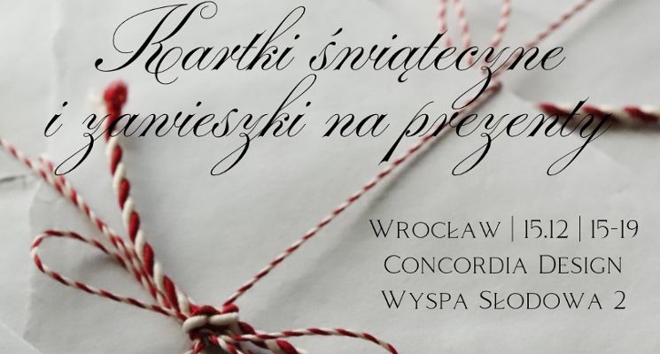 Plakat Kartki świąteczne i zawieszki na prezenty [WARSZTATY]