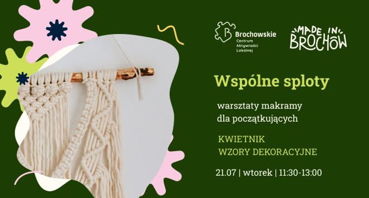 Plakat Wspólne sploty - wrsztaty makramy dla początkujących