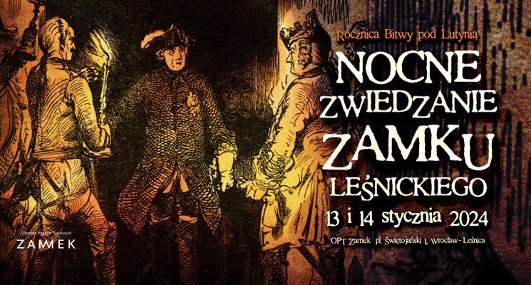 Plakat Nocne zwiedzanie Zamku w Leśnicy
