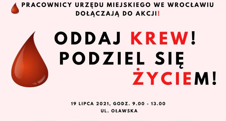 Plakat Zbiórka krwi przy ul. Oławskiej