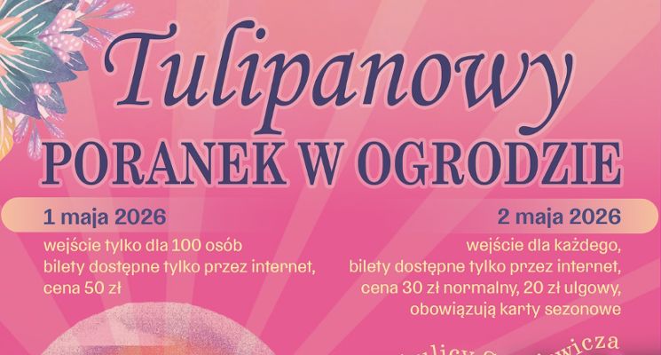 Plakat Ogród Botaniczny Uniwersytetu Wrocławskiego Tulipanowy Poranek