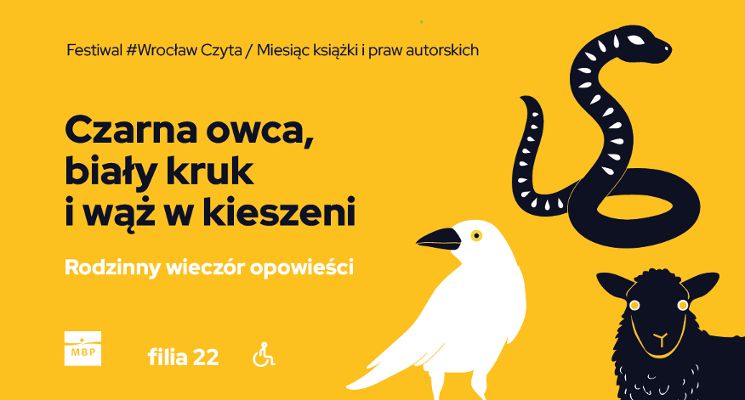 Plakat Wieczór opowieści: Czarna owca, biały kruk i wąż w kieszeni