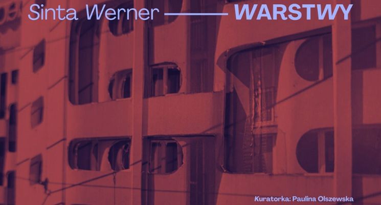 Plakat WARSTWY Sinta Werner [WYSTAWA]