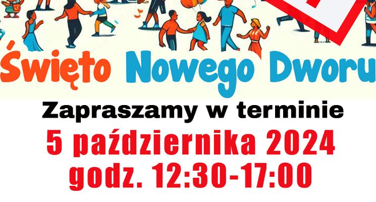 Plakat Święto Nowego Dworu 2024 - Festyn osiedlowy
