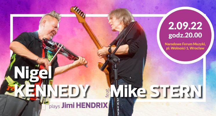Plakat Nigel Kennedy plays Jimi Hendrix feat. Mike Stern
