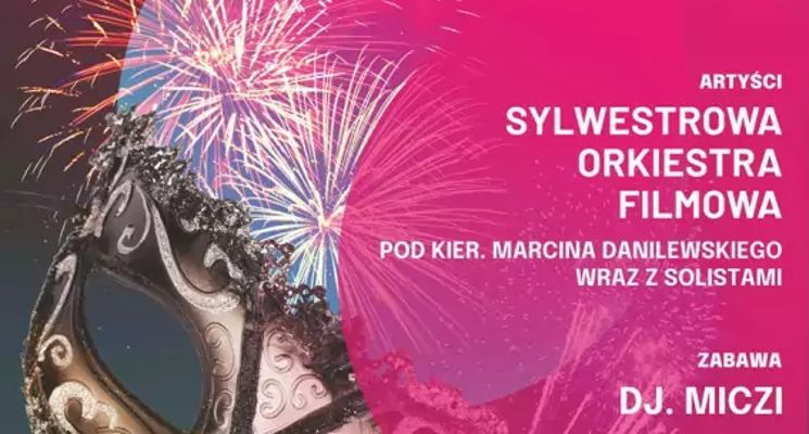 Plakat Sylwestrowy Koncert Muzyki Filmowej z opcją bankietu