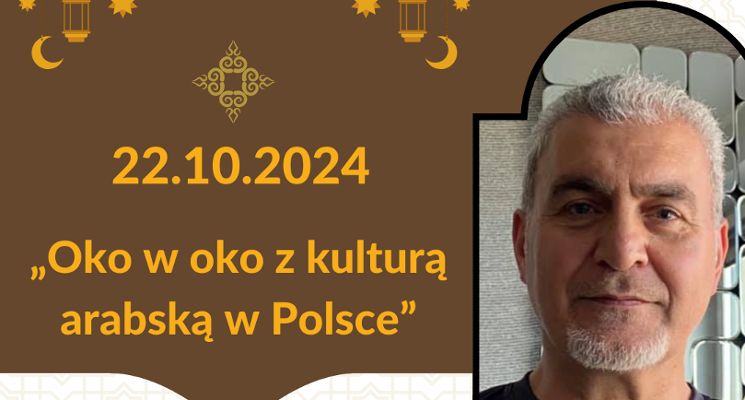Plakat Oko w oko z kulturą arabską w Polsce. Bezpłatne warsztaty