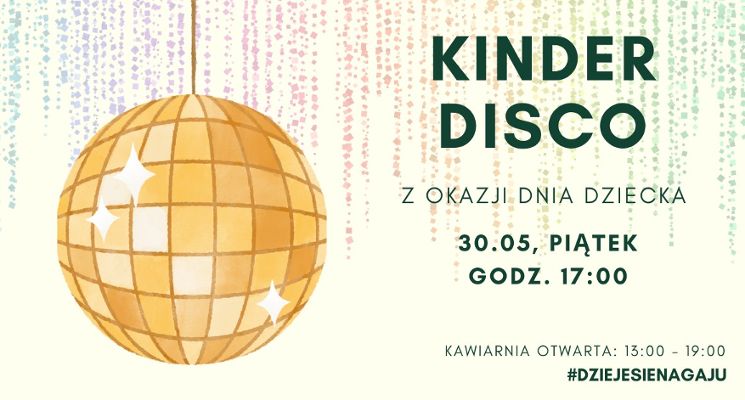 Plakat Kinder Disco z okazji Dnia Dziecka