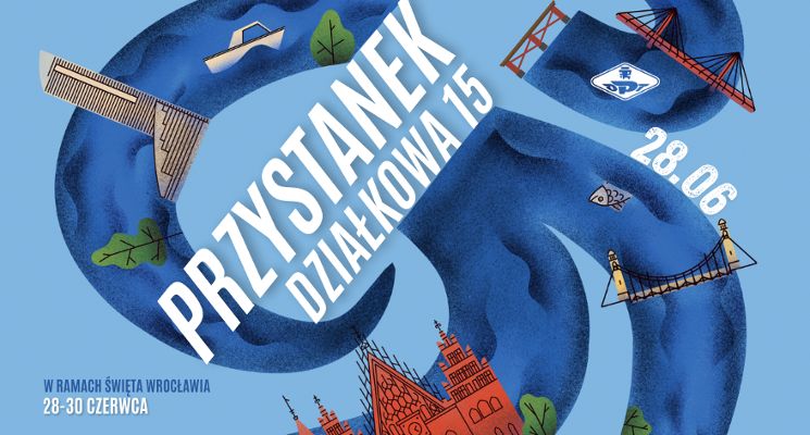 Plakat Przystanek Działkowa 15 [Święto Wrocławia 2025]