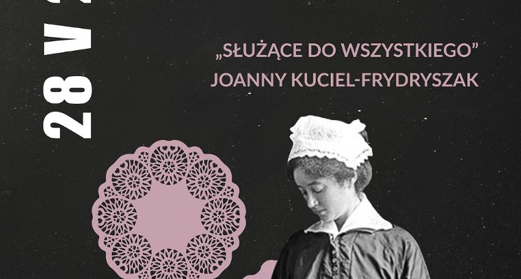 Plakat Dyskusyjny Klub Książki „Zaczytany Rynek 58”: J. Kuciel-Frydryszak „Służące do wszystkiego”