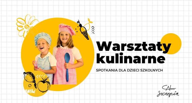 Plakat Warsztaty kulinarne dla dzieci szkolnych