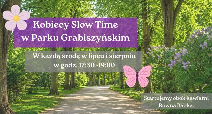 Plakat Kobiecy Slow Time w Parku Grabiszyńskim