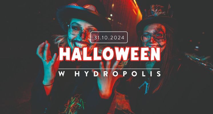 Plakat Halloween w Hydropolis
