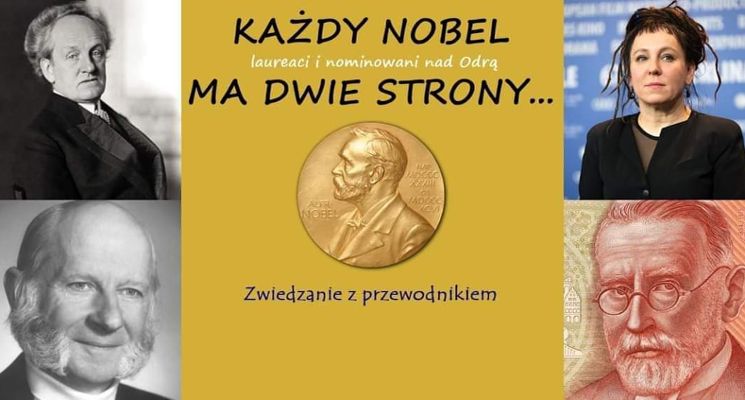 Plakat „Każdy Nobel ma dwie strony...” – laureaci i nominowani nad Odrą (spacer z przewodnikiem)