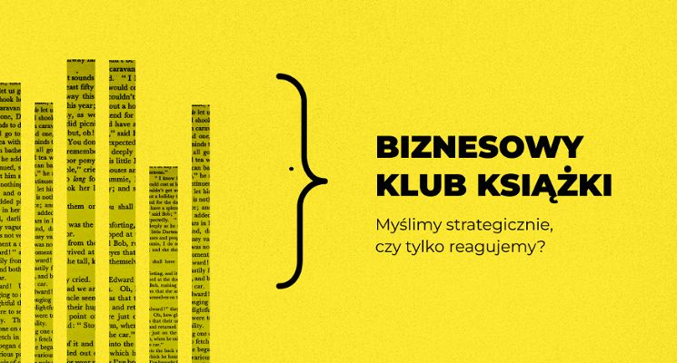Plakat Biznesowy Klub Książki: „Myślenie strategiczne na co dzień”