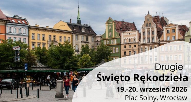 Plakat II Wrocławskie Święto Rękodzieła