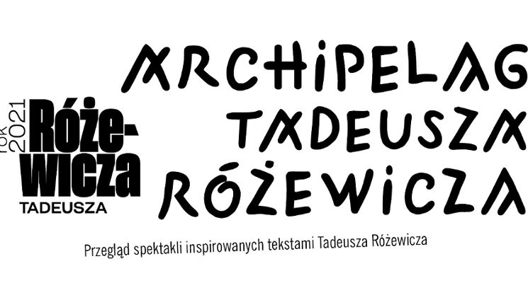 Plakat Archipelag Tadeusza Różewicza: Złowione