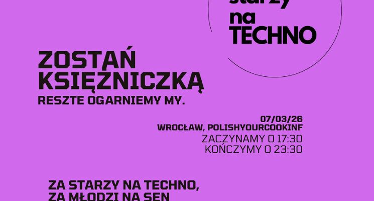 Plakat Za Starzy na Techno - Księżniczki
