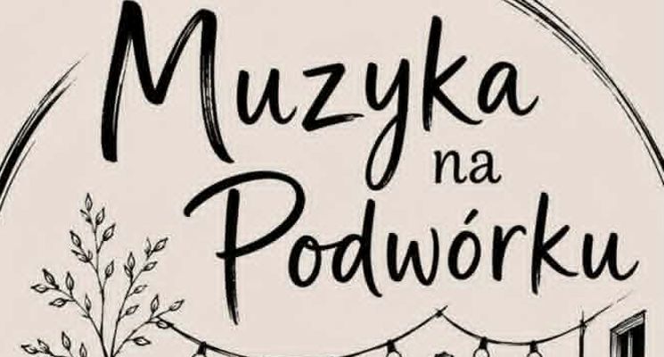 Plakat Muzyka na podwórku