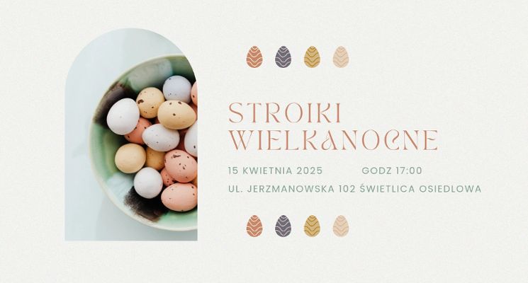Plakat Tworzenie stroików wielkanocnych [warsztaty dla seniorów]